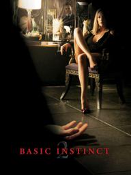 Bản Năng Gốc 2 - Basic Instinct 2 (2006)