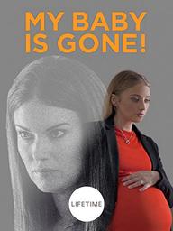 Bắt Cóc - My Baby Is Gone! (2017)