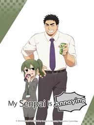 Câu chuyện về Senpai đáng ghét của tôi - Senpai ga Uzai Kouhai no Hanashi, My Senpai is Annoying (2021)