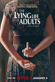 Cuộc sống dối trá của người lớn - The Lying Life of Adults (2022)
