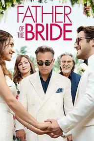 Father of the Bride - Father of the Bride (2022)