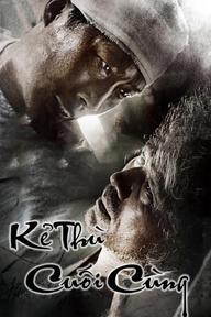 Kẻ Thù Cuối Cùng - Enemy At The Dead End (2010)