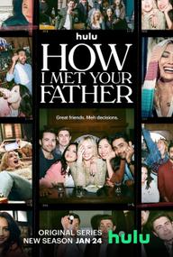 Khi Mẹ Gặp Bố (Phần 2) - How I Met Your Father (Season 2) (2023)