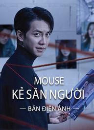 Mouse Kẻ Săn Người (bản điện ảnh) - Mouse (movie version) (2021)