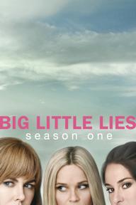 Những Lời Nói Dối Tai Hại (Phần 1) - Big Little Lies (Season 1) (2017)