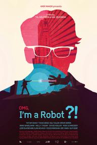 Robot Thế Hệ F1 - OMG, I'm a Robot! (2015)
