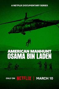 Săn lùng kiểu Mỹ: Osama Bin Laden - American Manhunt: Osama bin Laden (2025)