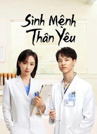 Sinh Mệnh Thân Yêu - Beloved Life (2022)
