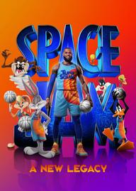 Space Jam: Kỷ Nguyên Mới - Space Jam: A New Legacy (2021)