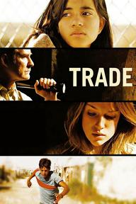 Trao Đổi - Trade (2007)