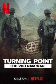 Bước ngoặt: Chiến tranh tại Việt Nam - Turning Point: The Vietnam War (2025)