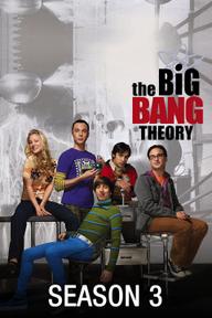 Vụ nổ lớn (Phần 3) - The Big Bang Theory (Season 3) (2009)