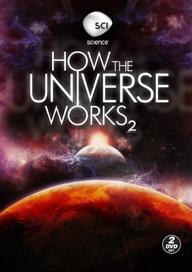 Vũ trụ hoạt động như thế nào (Phần 2) - How the Universe Works (Season 2) (2012)